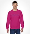 Jewish Breslov Saying - "Smile - It's ALL For Good" Shirt