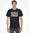 "Say It In Yiddish" Funny Jewish Shirt