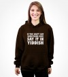 "Say It In Yiddish" Funny Jewish Shirt