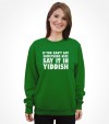 "Say It In Yiddish" Funny Jewish Shirt