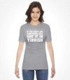 "Say It In Yiddish" Funny Jewish Shirt