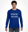 A Bisele Meshugana Funny Jewish Saying Hebrew Shirt