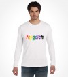 Feygeleh in Rainbow Colors Yiddish Israel Shirt