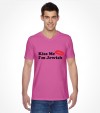 Kiss Me I'm Jewish Shirt