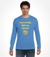 Come on Baby Light My Menora - Funny Jewish Shirt