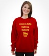 Come on Baby Light My Menora - Funny Jewish Shirt