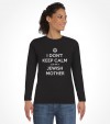 "I Don't Keep Calm cuz I'm a Jewish Mother" Funny Jewish Shirt