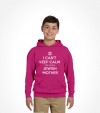 I Can't Keep Calm cuz I Have a Jewish Mother - Funny Shirt