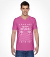 Happy Holidays "Ugly" Chanuka / Hanukkah Gift Shirt
