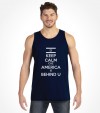 Keep Calm cuz America is Behind U Shirt