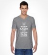 Keep Calm and Stop Iran - Israel Air Force Shirt