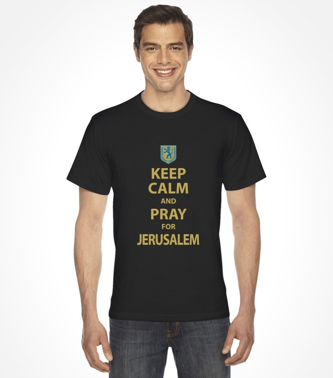 Keep Calm and Pray for Jerusalem Shirt