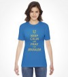 Keep Calm and Pray for Jerusalem Shirt