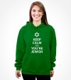 Keep Calm cuz You are Jewish Shirt