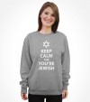 Keep Calm cuz You are Jewish Shirt