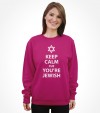 Keep Calm cuz You are Jewish Shirt