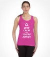 Keep Calm cuz You are Jewish Shirt