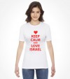 Keep Calm and Love Israel Shirt