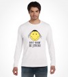 Don't Worry Be Jewish Funny Shirt