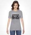 100% Kosher - Funny Jewish Shirt