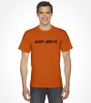 Just Jew It - Funny Jewish Shirt