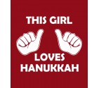 This Girl Loves Hanukkah Jewish Shirt