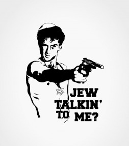 Jew Talkin' to Me?