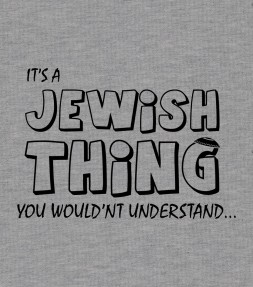 "It's A Jewish Thing..." Funny Israel Shirt