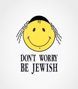 Don't Worry Be Jewish Funny Shirt