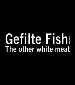 Gefilte Fish Funny Jewish Shirt