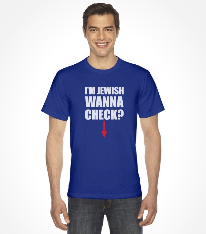 I'm Jewish Wanna Check?