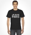 Je Suis Paris – Unity with France Against Terror Shirt