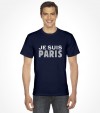 Je Suis Paris – Unity with France Against Terror Shirt