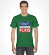 Israel Stands with Paris - Solidarity Shirt