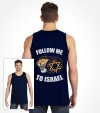 Follow Me To Israel - Lion of Judah Shirt