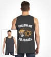 Follow Me To Israel - Lion of Judah Shirt