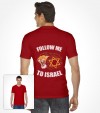 Follow Me To Israel - Lion of Judah Shirt