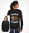 Follow Me To Israel - Lion of Judah Shirt