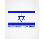 Wherever Israel Stands I Stand Shirt