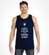 Keep Calm and Drink Wine Funny Jewish Passover Shirt