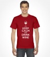 Keep Calm and Drink Wine Funny Jewish Passover Shirt