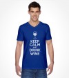 Keep Calm and Drink Wine Funny Jewish Passover Shirt