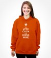 Keep Calm and Drink Wine Funny Jewish Passover Shirt