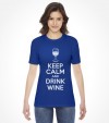 Keep Calm and Drink Wine Funny Jewish Passover Shirt