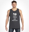 Keep Calm and Eat Matzah Funny Jewish Passover Shirt