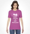 Keep Calm and Eat Matzah Funny Jewish Passover Shirt