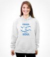 Israel is in My Soul Shirt