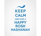 Keep Calm and Have a Happy Rosh Hashanah