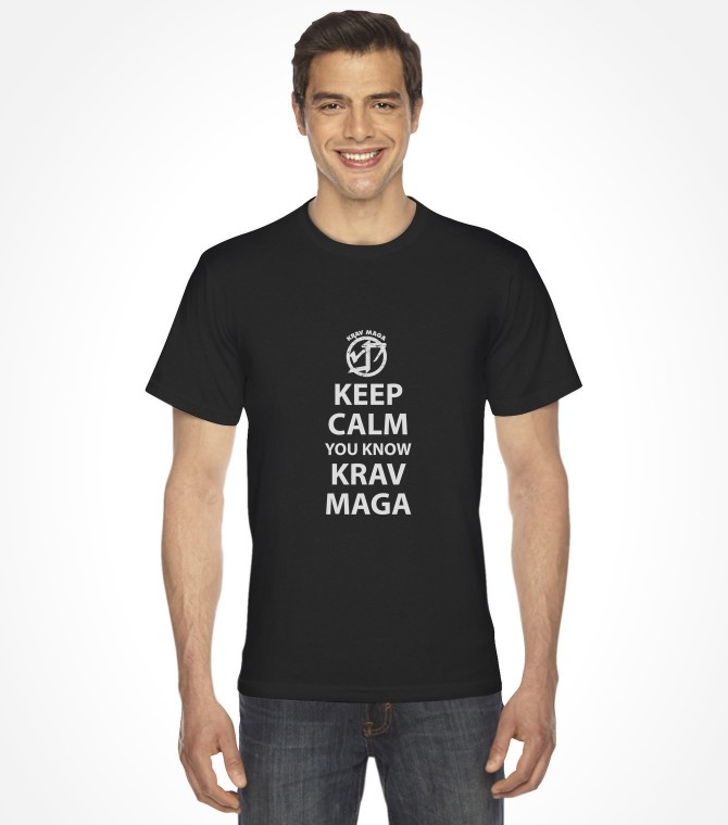 Keep Calm You Know Krav Maga Shirt