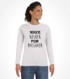 100% Kosher For Passover Shirt